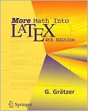 Book cover image of More Math Into LaTeX by George Gratzer