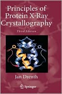 Jan Drenth: Principles of Protein X-Ray Crystallography