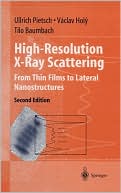 Ulrich Pietsch: High-Resolution X-Ray Scattering from Thin Films and Lateral Nanostructures