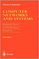 T. G. Robertazzi: Computer Networks And Systems