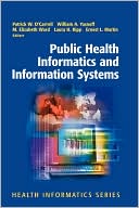 Book cover image of Public Health Informatics and Information Systems by Yannick Neunzig Guegan