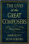 Harold C. Schonberg: Lives of the Great Composers
