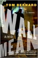 Book cover image of Wall and Mean by Thomas Bernard