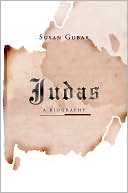 Book cover image of Judas: A Biography by Susan Gubar
