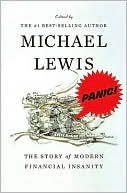 Book cover image of Panic: The Story of Modern Financial Insanity by Michael Lewis
