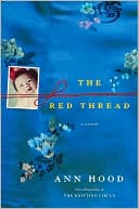 Book cover image of The Red Thread by Ann Hood