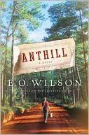 Book cover image of Anthill by E. O. Wilson