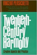 Book cover image of 20th Century Harmony by Vincent Persichetti