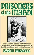 Book cover image of Prisoners of Mahdi by Byron Farwell