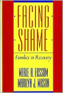 Book cover image of Facing Shame: Families in Recovery by Merle A. Fossum