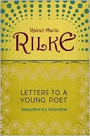 Rainer Maria Rilke: Letters to a Young Poet