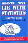 Book cover image of How to Lie with Statistics by Darrell Huff