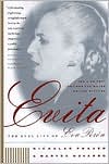 Book cover image of Evita: The Real Life of Eva Peron by Nicholas Fraser