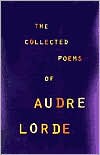 Audre Lorde: The Collected Poems of Audre Lorde