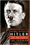 Ian Kershaw: Hitler: 1889-1936: Hubris