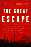 Paul Brickhill: The Great Escape