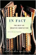 Lee Gutkind: In Fact: The Best of Creative Nonfiction