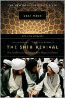 Book cover image of Shia Revival: How Conflicts within Islam Will Shape the Future by Vali Nasr