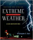 Christopher C. Burt: Extreme Weather: A Guide and Record Book