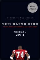 Book cover image of The Blind Side: Evolution of a Game by Michael Lewis