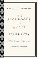 Book cover image of The Five Books of Moses by Robert Alter