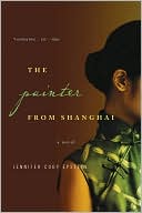 Book cover image of The Painter from Shanghai by Jennifer Cody Epstein