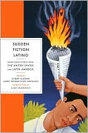 Book cover image of Sudden Fiction Latino: Short-Short Stories from the United States and Latin America by Robert Shapard