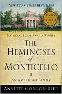 Book cover image of The Hemingses of Monticello: An American Family by Annette Gordon-Reed
