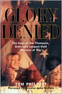 Book cover image of Glory Denied by Tom Philpott