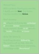 Robert Swartwood: Hint Fiction: An Anthology of Stories in 25 Words or Fewer