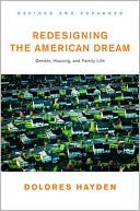 Dolores Hayden: Redesigning the American Dream: Gender,Housing,and Family Life