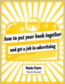 Maxine Paetro: How to Put Your Book Together and Get a Job in Advertising