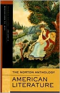 Wayne Franklin: The Norton Anthology of American Literature: Volume A: Beginnings to 1820