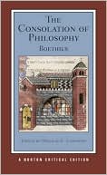 Book cover image of The Consolation of Philosophy (Norton Critical Editions) by Boethius