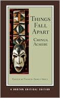 Book cover image of Things Fall Apart (Norton Critical Editions) by Chinua Achebe