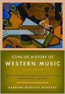 Barbara Russano Hanning: Concise History of Western Music