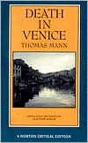 Book cover image of Death in Venice: A New Translation Backgrounds and Contexts Criticism by Thomas Mann