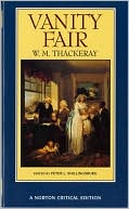 Book cover image of Vanity Fair (A Norton Critical Edition) by William Makepeace Thackeray