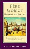 Honore de Balzac: Pere Goriot (Norton Critical Edition)