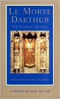 Book cover image of Le Morte D'Arthur (Norton Critical Edition) by Thomas Malory