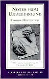 Fyodor Dostoevsky: Notes from Underground: A Norton Critical Edition