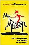 Book cover image of Man of la Mancha by Dale Wasserman