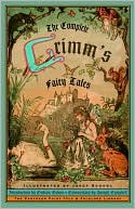 Brothers Grimm: The Complete Grimm's Fairy Tales