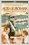 Book cover image of Something Like an Autobiography by Akira Kurosawa