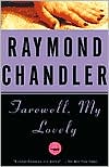 Book cover image of Farewell, My Lovely by Raymond Chandler
