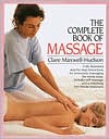 Clare Maxwell-Hudson: The Complete Book of Massage