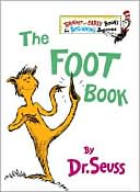Dr. Seuss: The Foot Book (Bright and Early Books Series)
