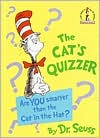 Book cover image of The Cat's Quizzer: Are You Smarter than the Cat in the Hat? (Big Beginner Books Series) by Dr. Seuss
