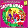 Book cover image of The Berenstain Bears Meet Santa Bear by Stan Berenstain