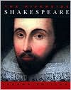 William Shakespeare: The Riverside Shakespeare